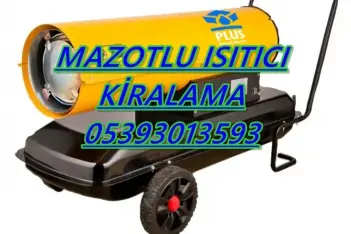 51kw Mazotlu Isıtıcı Kiralama