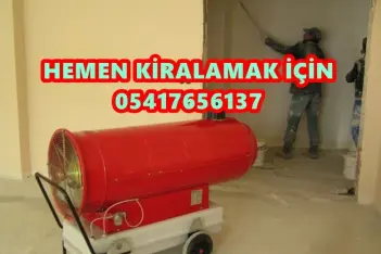 Afyon, Adıyaman ve Sivas Kiralık Mazotlu Isıtıcılar