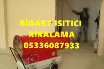 Balıkesir ve Samsun KİRALIK ISIMAK MAZOTLU ELEKTRİKLİ ISITICI