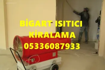 Denizli MAZOTLU ÜFLEMELİ İNŞAAT ŞANTİYE ISITICISI KURUTUCUSU KİRALAMA